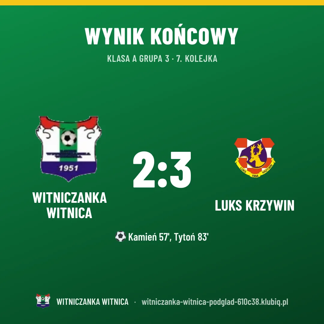 Witniczanka Witnica 2:3 LUKS Krzywin